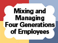 IMAGE: Mixing and Managing Four Generations of Employees