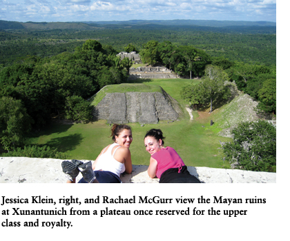 Jessica Klein, right, and Rachael McGurr view the Mayan ruins at Xunantunich from a plateau once reserved for the upper class and royalty.