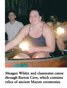 Meagan Wilder and classmates canoe through Barton Cave, which contains relics of ancient Mayan ceremonies.