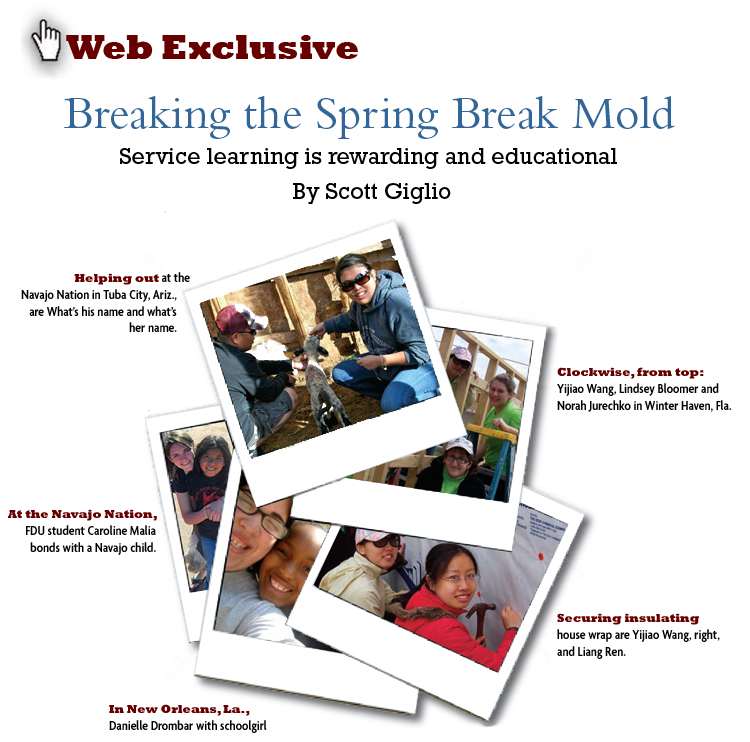 Web Exclusive  Breaking the Spring Break Mold: Service-learning is rewarding and educational — By Scott Giglio