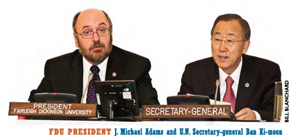 FDU President J. Michael Adams and U.N. Secreary-General Ban Ki-moon