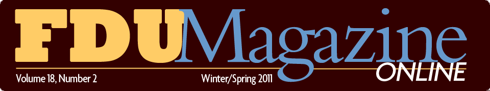FDU Magazine — Winter/Spring 2011