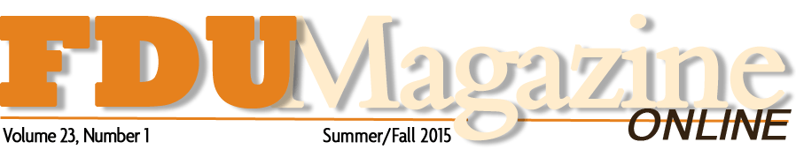 FDU Magazine — Summer/Fall 2015